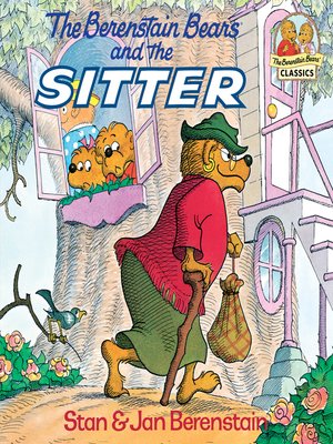 cover image of The Berenstain Bears and the Sitter